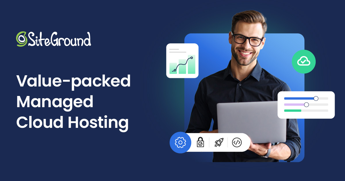Cloud Hosting - High Performance & Reliability - SiteGround